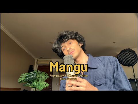 Mangu - Fourtwnty Ft Charita Utamy (Cover by Weswey)