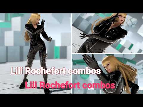 Tekken 7 Lili RocheFort combos
