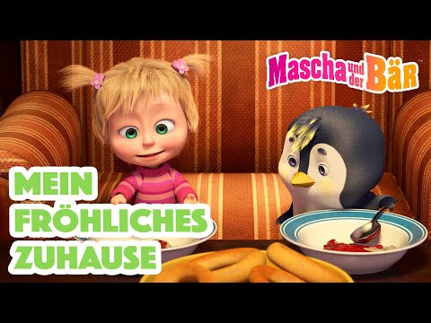 Mascha und der Bär 🏠🤩 Mein fröhliches Zuhause 🤩🏠 My cheerful home 🎬 Masha and the Bear