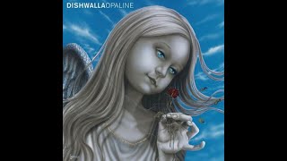 Dishwalla ‎– Opaline (2001) Full Album