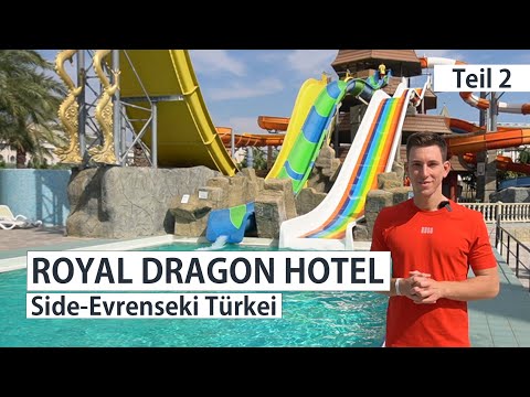 ROYAL DRAGON HOTEL Side Türkiye - Part 2 of 2 - Aquapark, Suite, Spa, Beach - Your Next Hotel