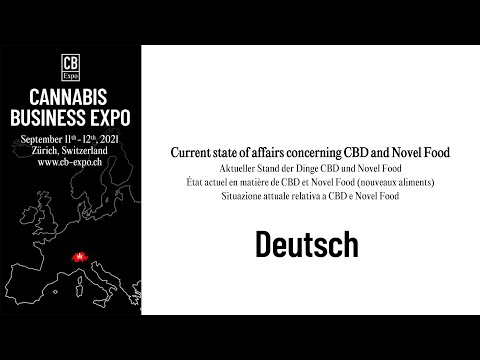 CB Expo 2021 - Aktueller Stand der Dinge CBD und Novel Food (DE)