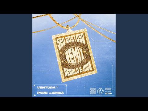 Seu Gostoso, Rebola E Joga (Remix)