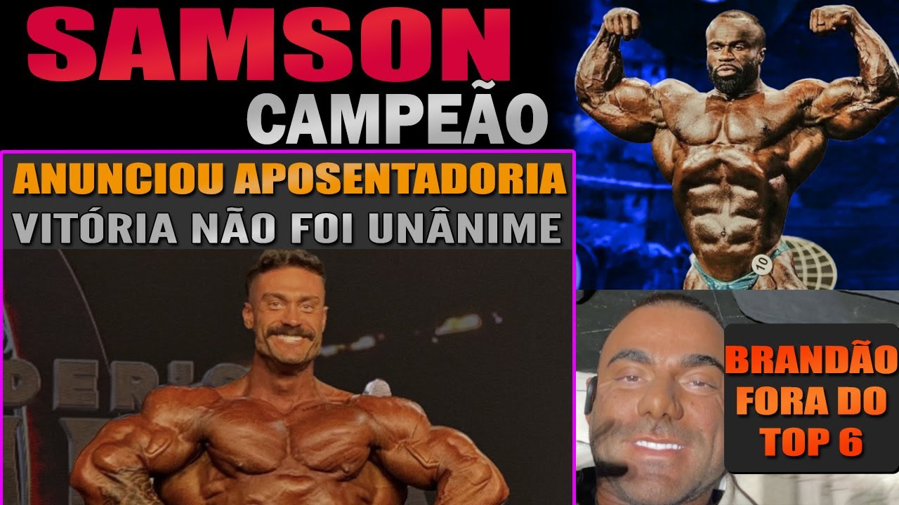 Samson é o novo Mr Olympia 2024 + CBUM aposentado + Ramon e Brandão aquém do esperado
