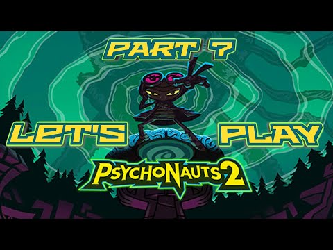Let's Play Psychonauts 2 - Part 7