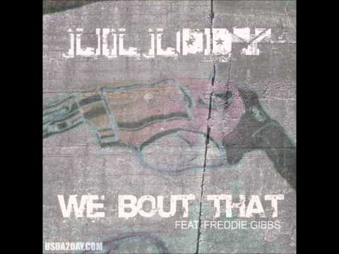 Lil Lody - We Bout Dat (feat. Freddie Gibbs)