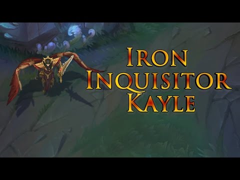 [ENG] Iron Inquisitor Kayle - Skin Showcase