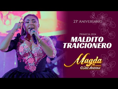 Maldito Traicionero - Magda La Voz Sensual (Maldita Traicionera)