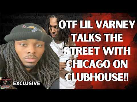 OTF LIL VARNEY & MEMO 600 ALMOST CLASH!! OTF VARNEY TALKS THE STREETS ON CLUBHOUSE!!! #MEMO600 #OTF