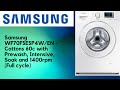 Samsung WF70F5E5P4W EN Cottons 60 W Prewash Intensive And Soak Full Cycle