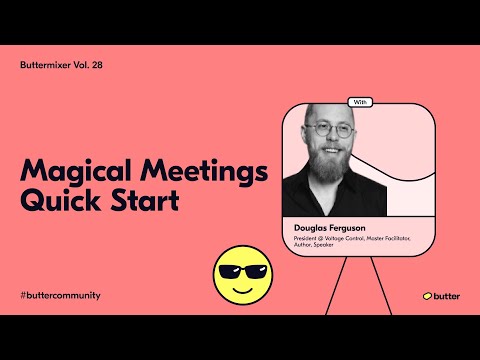 ButterMixer Vol 28: Magical Meetings Quick Start