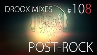 Post-Rock Mix | November 2014 [HD/FREE DL] #108