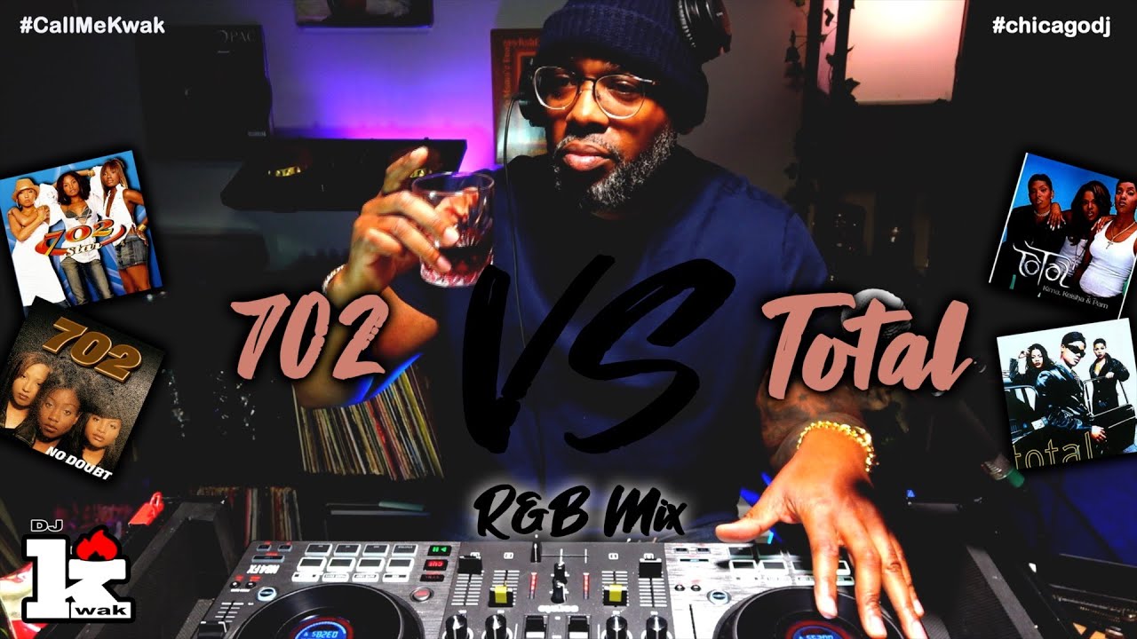 702 vs Total R&B mix