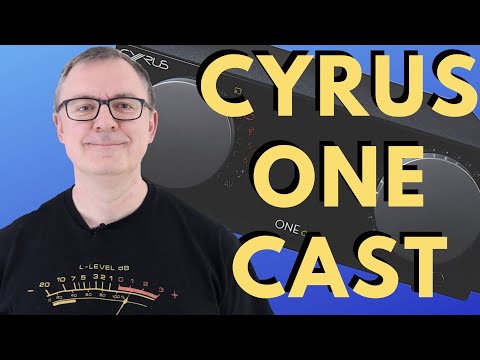 Cyrus ONE Cast Smart Amplifier Review