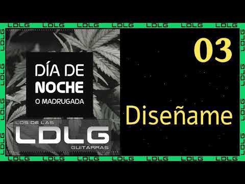 Diséñame - Los De Las Guitarras