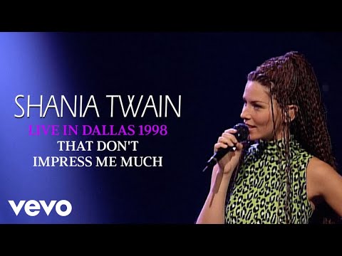 Shania Twain - That Don't Impress Me Much (Live In Dallas / 1998) (Official Music Video)