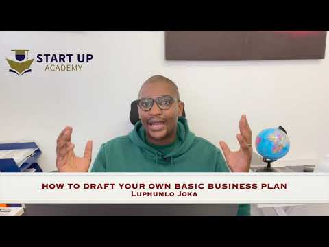 How To Draft Your Own Business Plan  - Luphumlo Joka