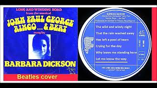 Barbara Dickson - The Long And Winding Road