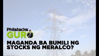 Philstocks Guro S2:E9┃Maganda ba bumili ng STOCKS ng MERALCO? 📈🤔