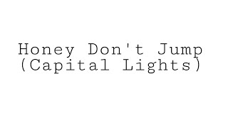 Honey Don't Jump by Capital Lights (cover)| Yomi