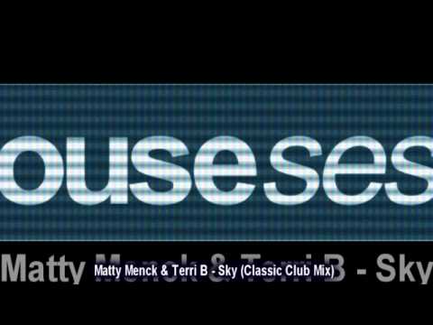 Matty Menck & Terri B - Sky (Classic Club Mix)