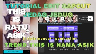 Download lagu Tutorial edit jedag jedug 'THIS IS NAMA ASIK/HOLIC'  mp3