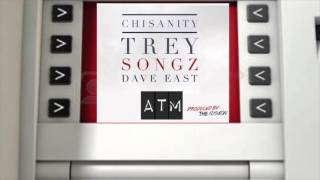 Chisanity x Trey Songz x Dave East - Anything You Want