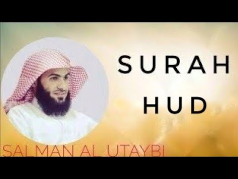 SURAH HUD | SALMAN AL UTAYBI |NICE VOICE AND RECITATION #quran #subscribe #surah