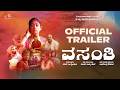 Vasanthi Official Trailer Bhoomi Shetty Tejas Byndoor Sathish M Byndoor Raghavendra