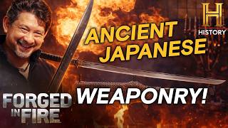 Iconic Japanese Weapons Recreated | Forged in Fire