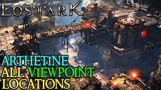 LOST ARK - All ARTHETINE VIEWPOINT LOCATIONS Guide