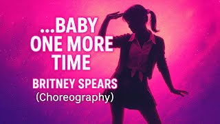 Download lagu Baby One More Time - Britney Spears (Full choreography) mp3 Download lagu Baby One More Time - Britney Spears (Full choreography) mp3