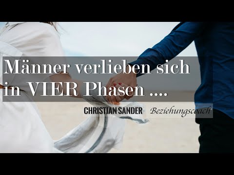 Männer verlieben sich in VIER Phasen