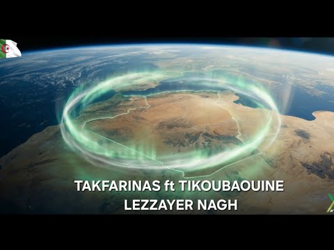TAKFARINAS ft TIKOUBAOUINE ⚘️ LEZZAYER NAGH (nouveau clip officiel) 