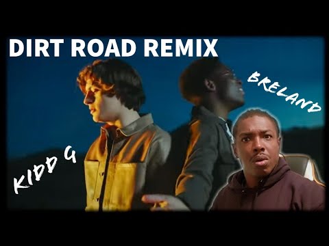 Kidd G "Dirt Road Remix" ft. Breland REACTIONS