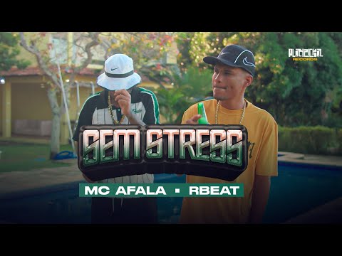 R-Beat e Mc Afala - Sem Stress (Ep. House de Boy)