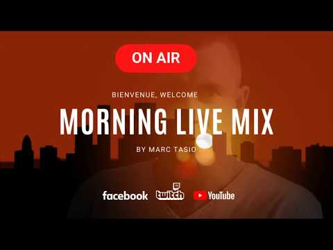 MORNING LIVE MIX by Marc Tasio #1