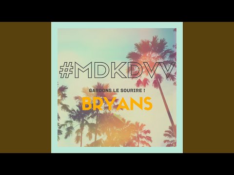 MDKDVV (Gardons le sourire)