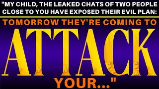 GOD SAYS: "The Names of Those Two ATTACKERS Are... (Exposed)" | God Message Today #jesus #bible