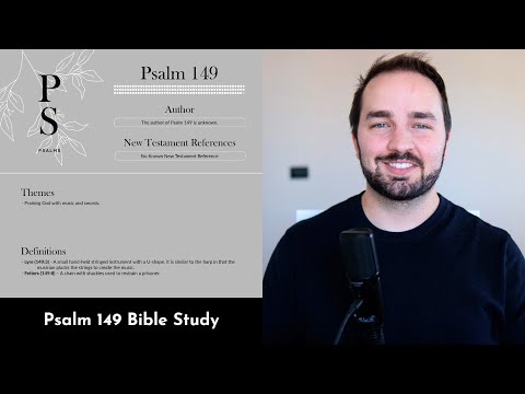 Psalm 149 Summary: 5 Minute Bible Study