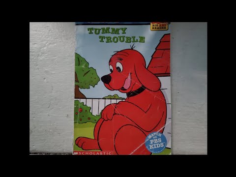 Clifford The Big Red Dog- Tummy Trouble by Josephine Page- Read Aloud by Goofy Ruby
