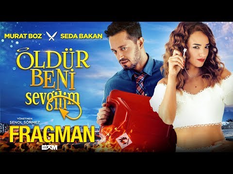 Oldur Beni Sevgilim (2019) Trailer