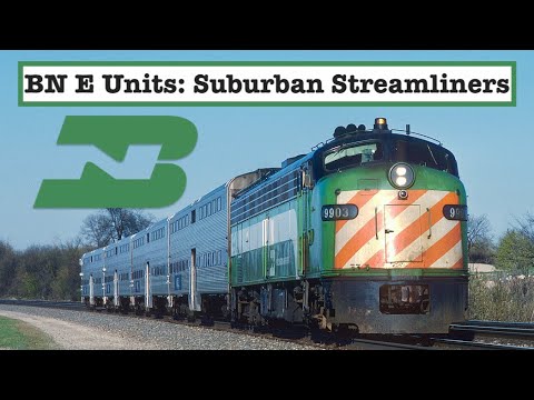 History of Burlington Northern's Commuter E Units: Chicagoland’s Suburban Streamliners