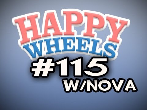 Happy Wheels w/Nova Ep.115 - The Universe Jomey... WHAT?!