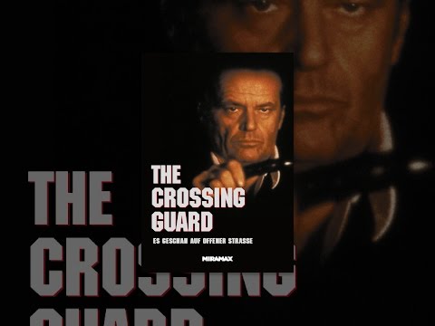 Crossing Guard - Es geschah auf offener Straße