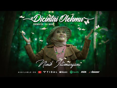 DICINTAI OLEHMU - Ninik Istimuryani (OFFICIAL MUSIC VIDEO)