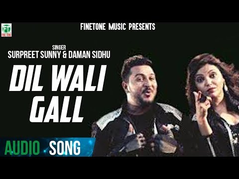 Dil Wali Gal