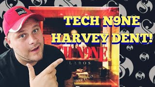 👑Tech N9ne👑 Harvey Dent Reaction!