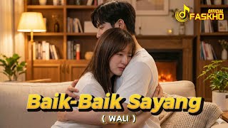 Download lagu Baik Baik Sayang – Lagu Cinta yang Bikin Rindu | Wali Band mp3