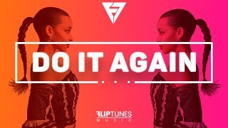 Tinashe Ft. Chris Brown Type Beat W/Hook | RnBass 2018 | &quot;Do It Again&quot; | FlipTunesMusic™
